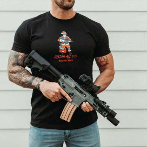 Sleigh All Day Christmas Gun Shirt